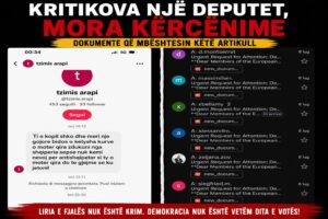 KRITIKOVA NJË DEPUTET, MORA KËRCËNIME